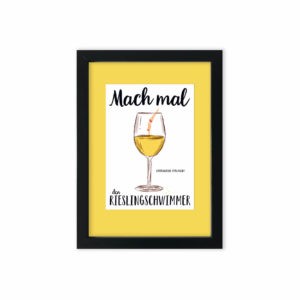 Alternative view of Mach mal den Rieslingsschwimmer - Karte mit Rahmen